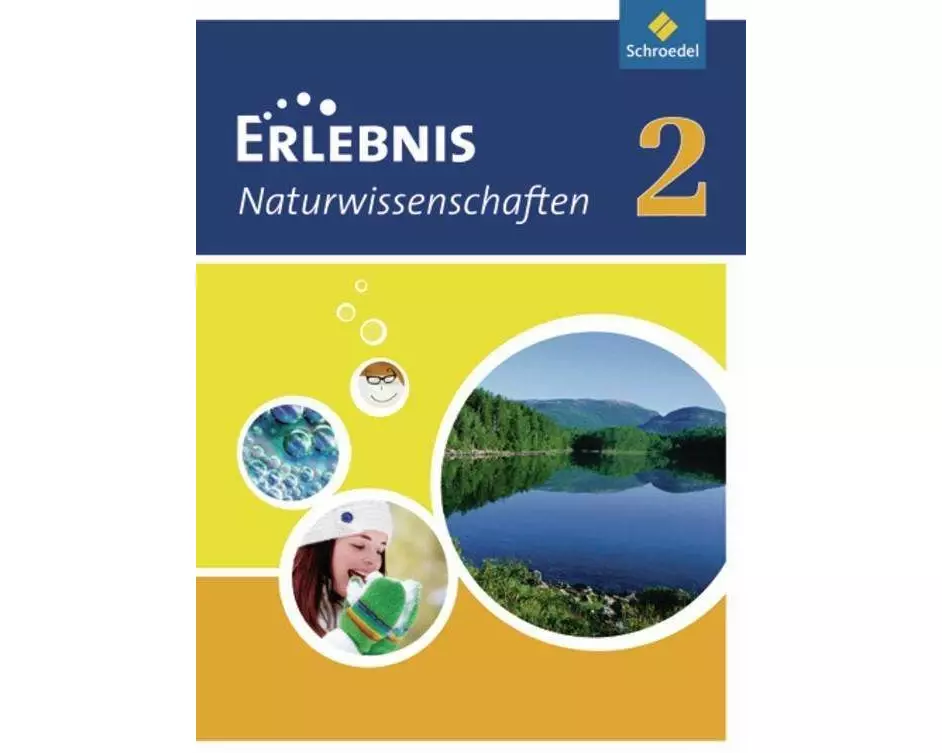 Erlebnis Naturwissenschaften 2. Schulbuch. Hessen, Niedersachsen