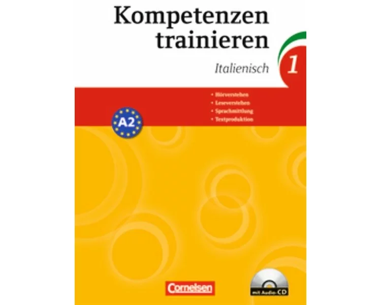 Kompetenzen trainieren - Band 1