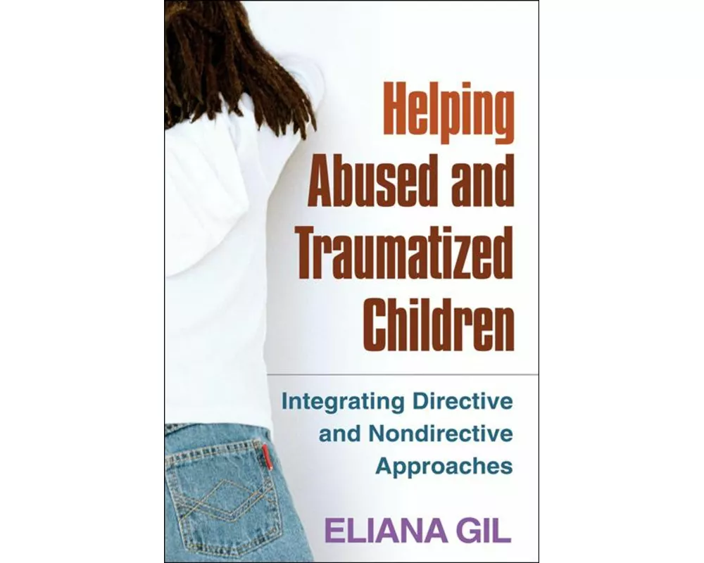 Helping Abused and Traumatized Children