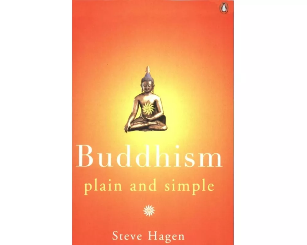 Buddhism Plain and Simple