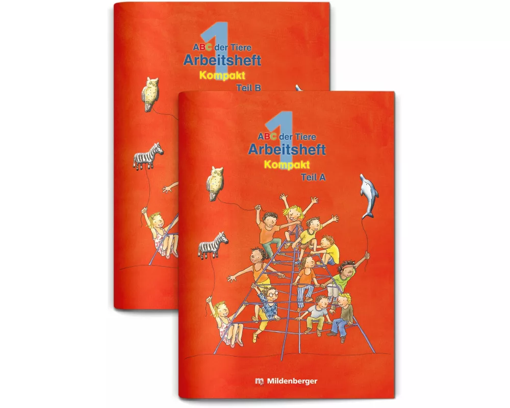 ABC der Tiere 1 - Arbeitsheft zur Silbenfibel Kompakt - Förderausgabe