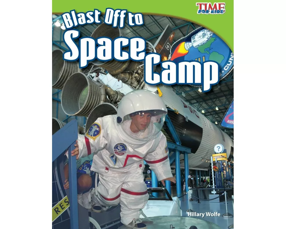 Blast Off to Space Camp
