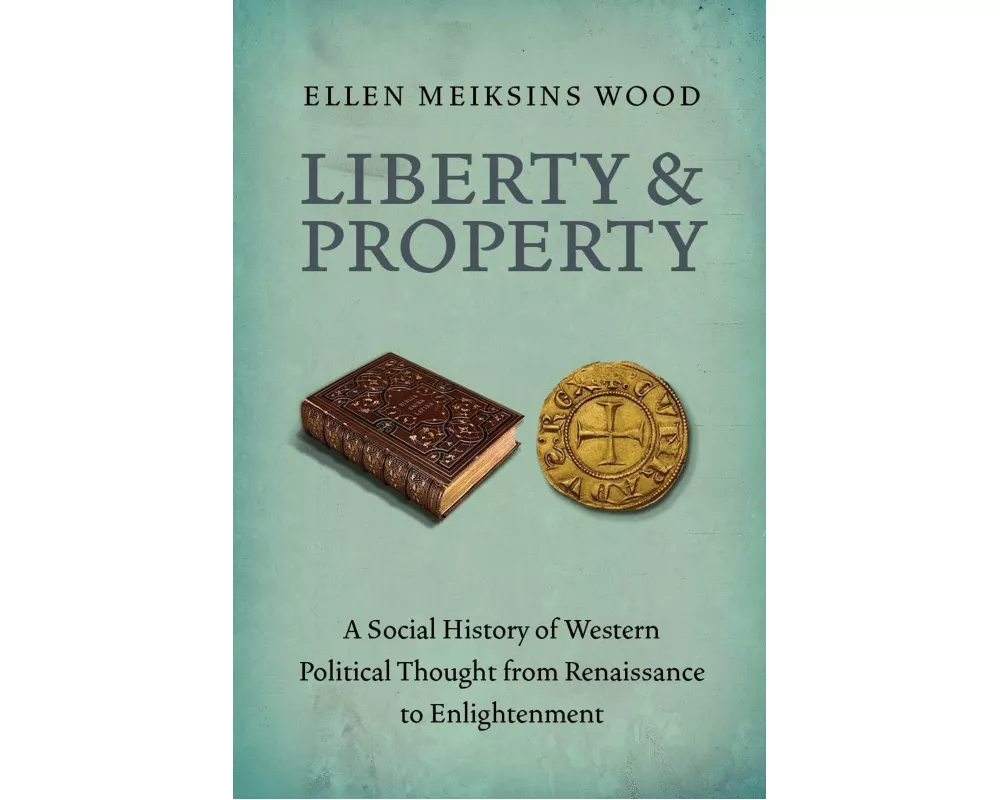 Liberty and Property