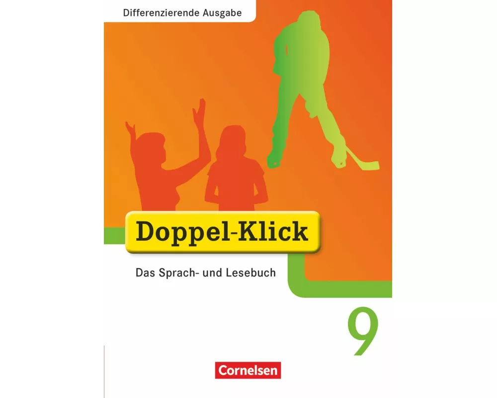 Doppel-Klick - Das Sprach- und Lesebuch - Differenzierende Ausgabe - 9. Schuljahr