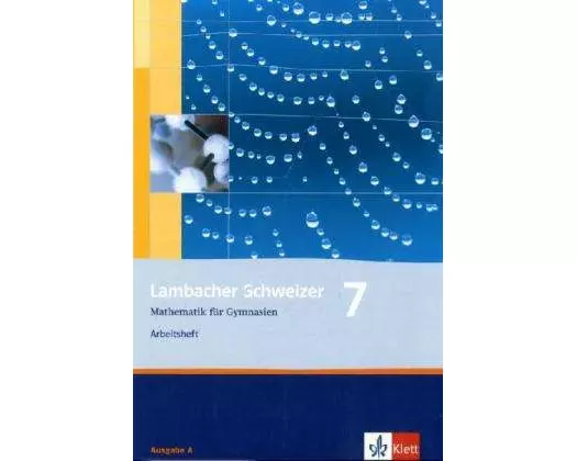 Lambacher Schweizer. 7. Schuljahr. Arbeitsheft plus Lösungsheft. Allgemeine Ausgabe