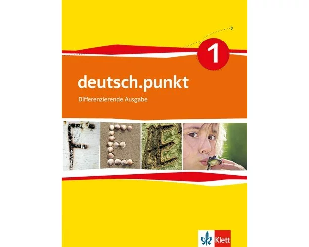 deutsch.punkt 1. Schülerbuch. 5. Schuljahr. Differenzierende Ausgabe