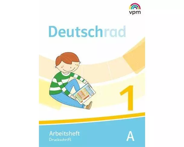 Deutschrad 1. Arbeitsheft Druckschrift Klasse 1