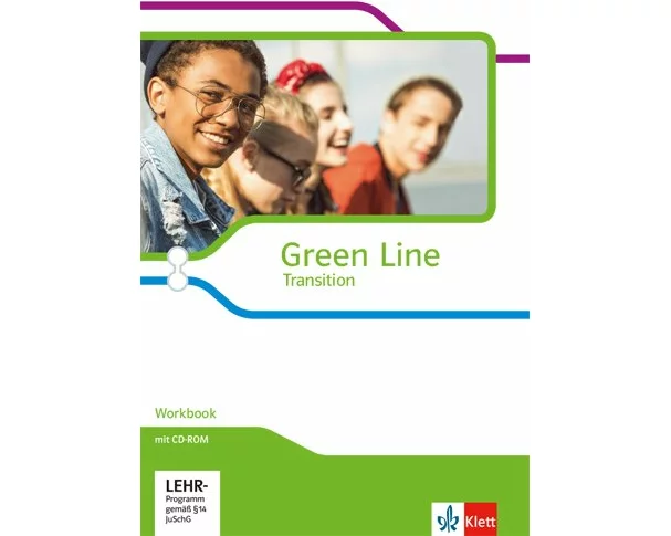 Green Line Transition. Workbook mit Mediensammlung Klasse 10 (G8), Klasse 11 (G9)