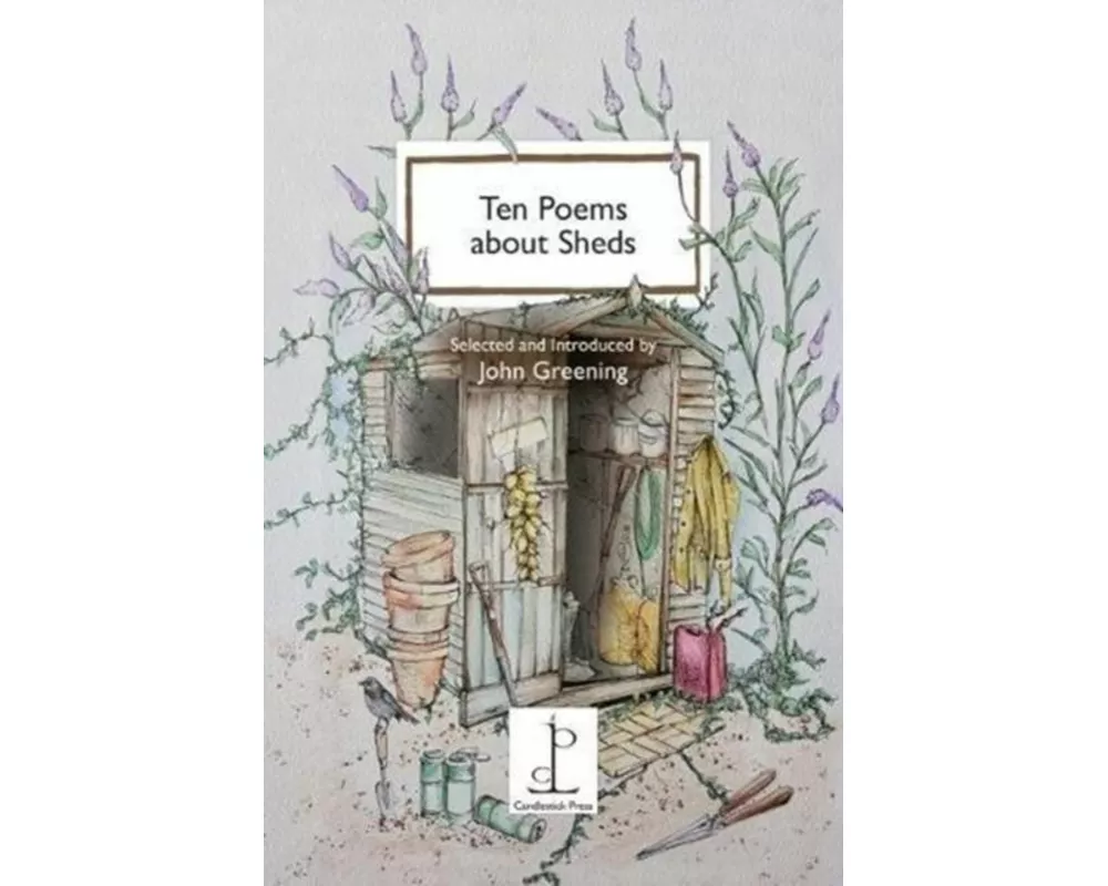 Ten Poems about Sheds