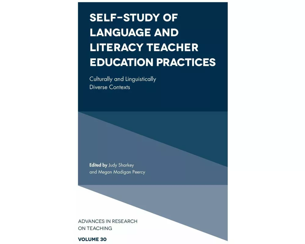 Self-Study of Language and Literacy Teacher Education Practices