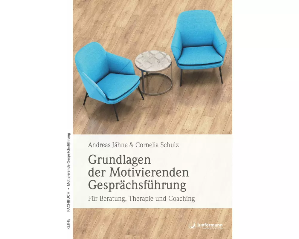 Grundlagen der Motivierenden Gesprächsführung