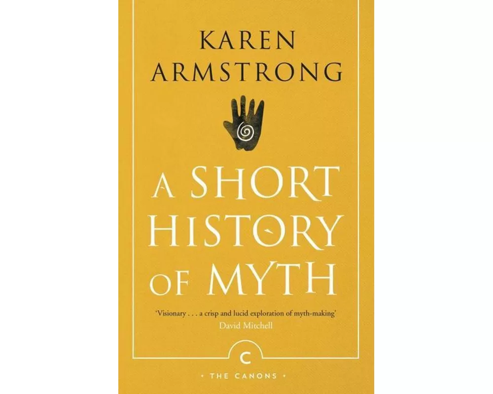 A Short History Of Myth