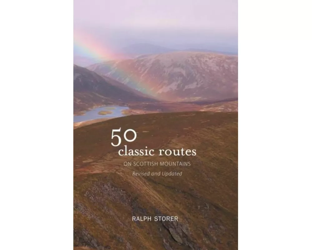 50 Classic Routes on Scottish Mountains