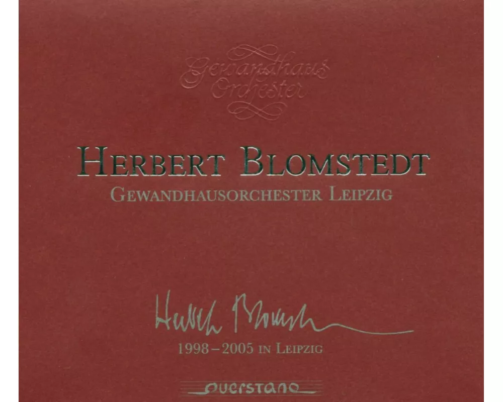 Herbert Blomstedt 1998-2005 Leipzig