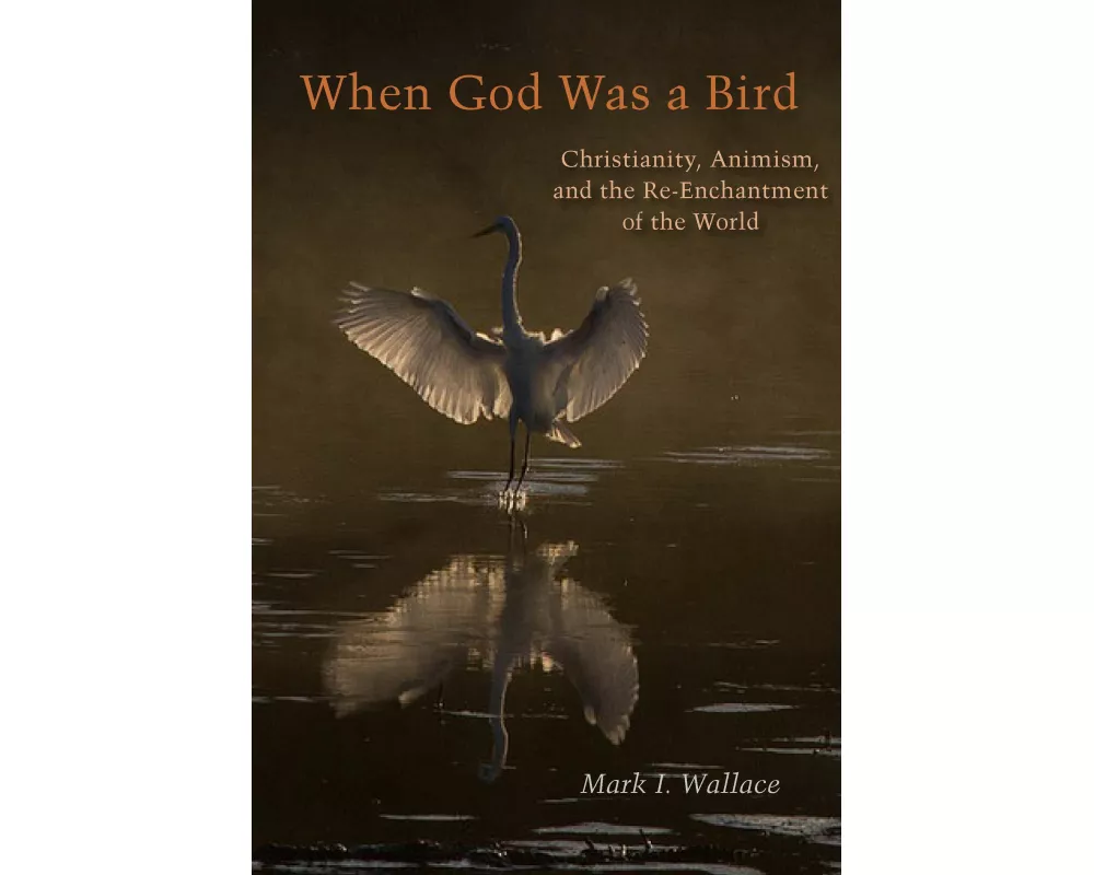 When God Was a Bird