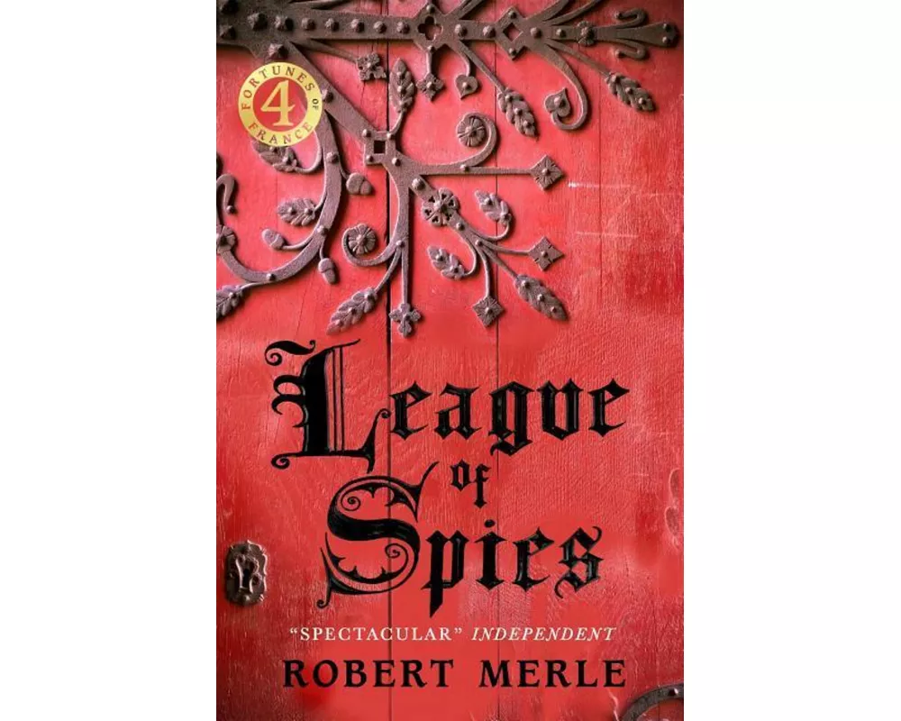 League of Spies: Fortunes of France 4