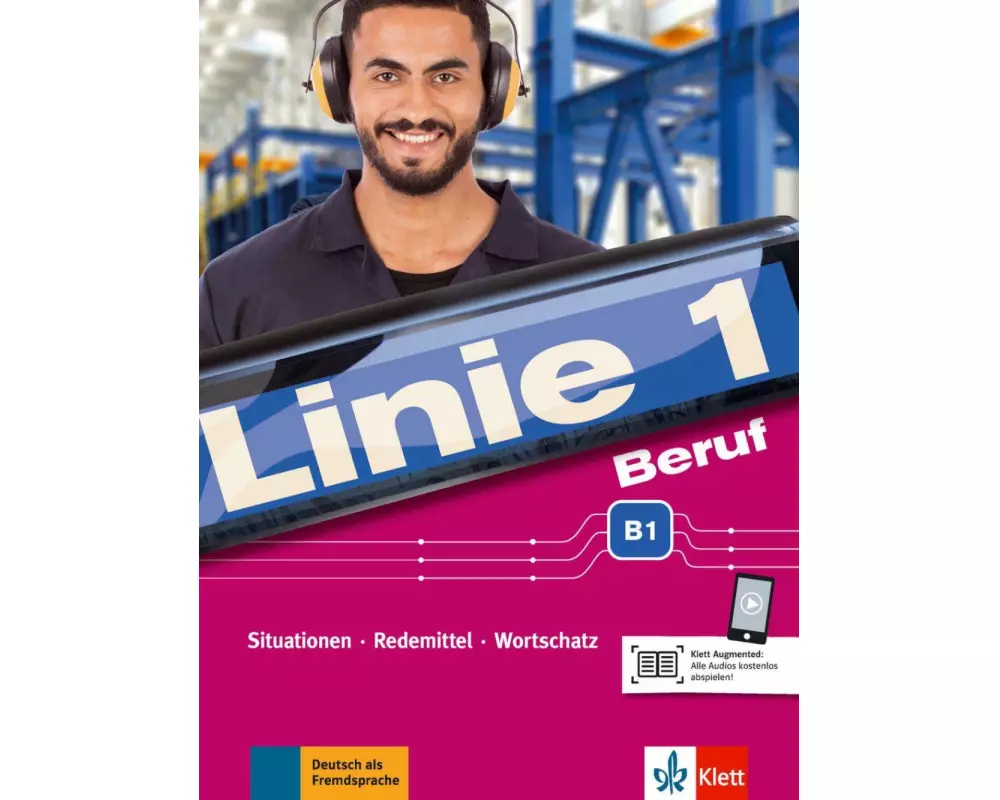 Linie 1 Beruf B1. Kurs- und Übungsbuch mit Audios