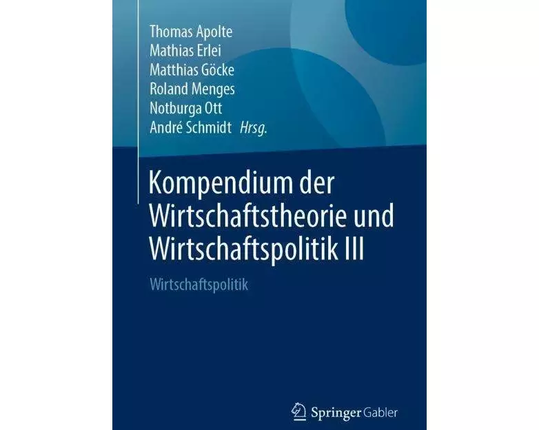 Kompendium der Wirtschaftstheorie und Wirtschaftspolitik III