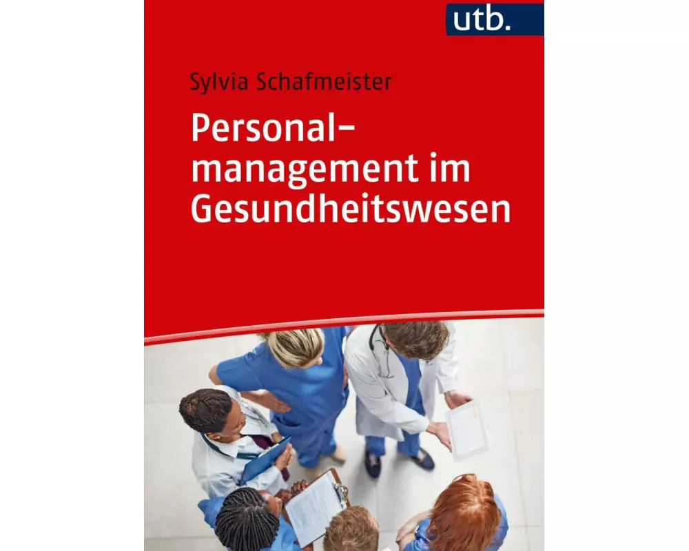 Personalmanagement im Gesundheitswesen