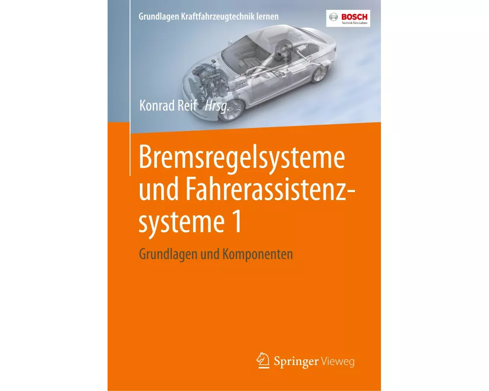 Bremsregelsysteme und Fahrerassistenzsysteme 1