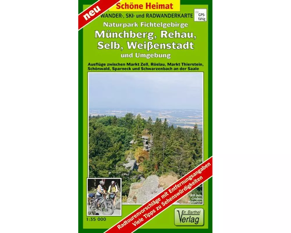 Wander- und Radwanderkarte Naturpark Fichtelgebirge, Münchberg, Selb, Weißenstadt und Umgebung 1 : 35 000