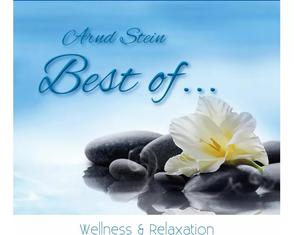 Best of Wellness & Relaxation