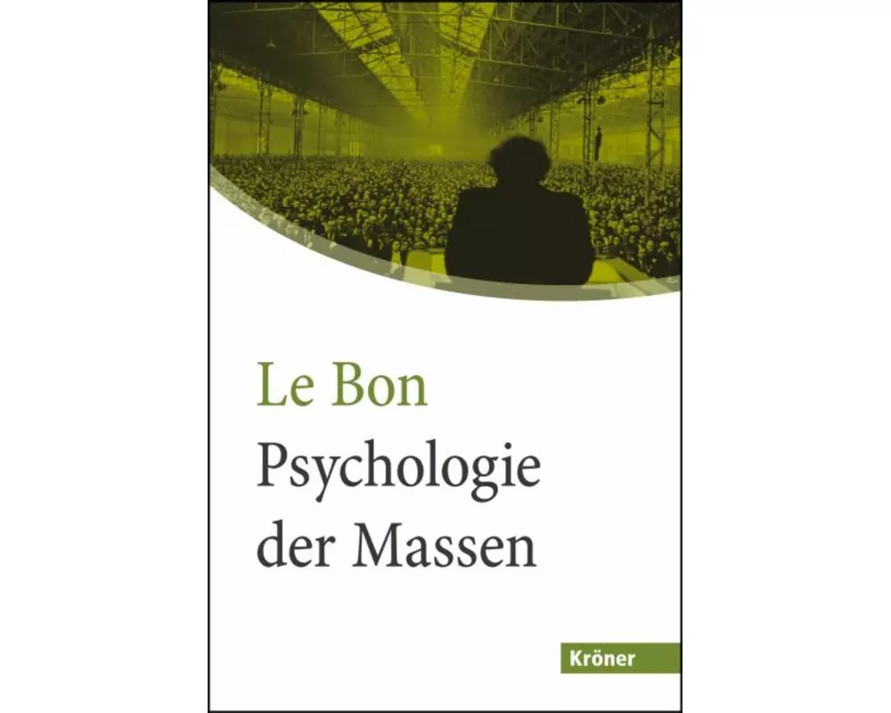 Psychologie der Massen