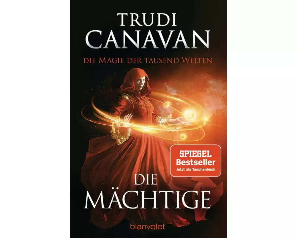 Die Magie der tausend Welten - Die Mächtige
