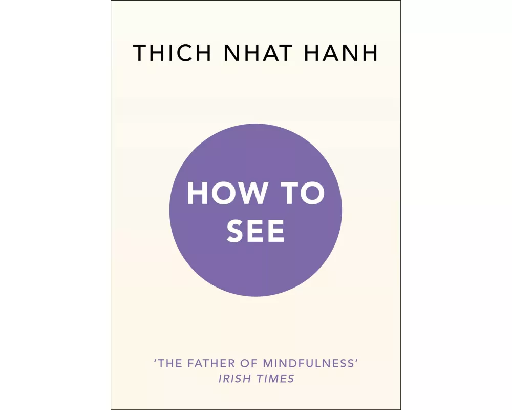 How to See