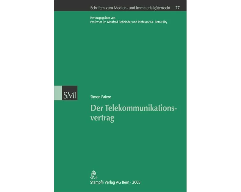 Der Telekommunikationsvertrag