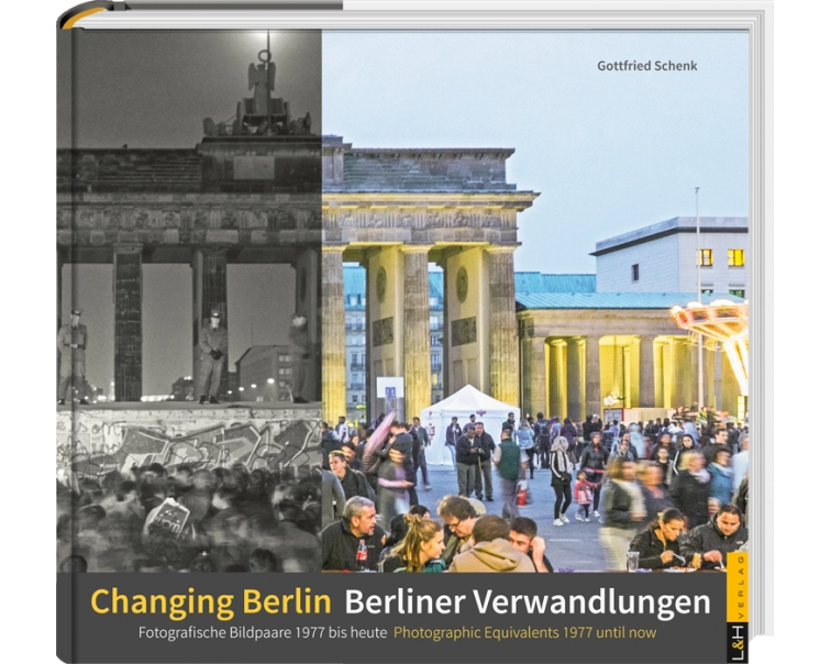Berliner Verwandlungen / Changing Berlin