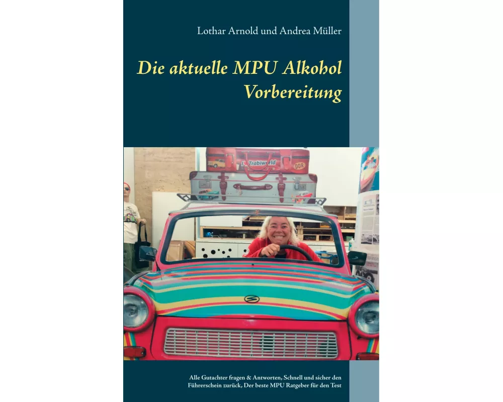 Die aktuelle MPU Alkohol Vorbereitung