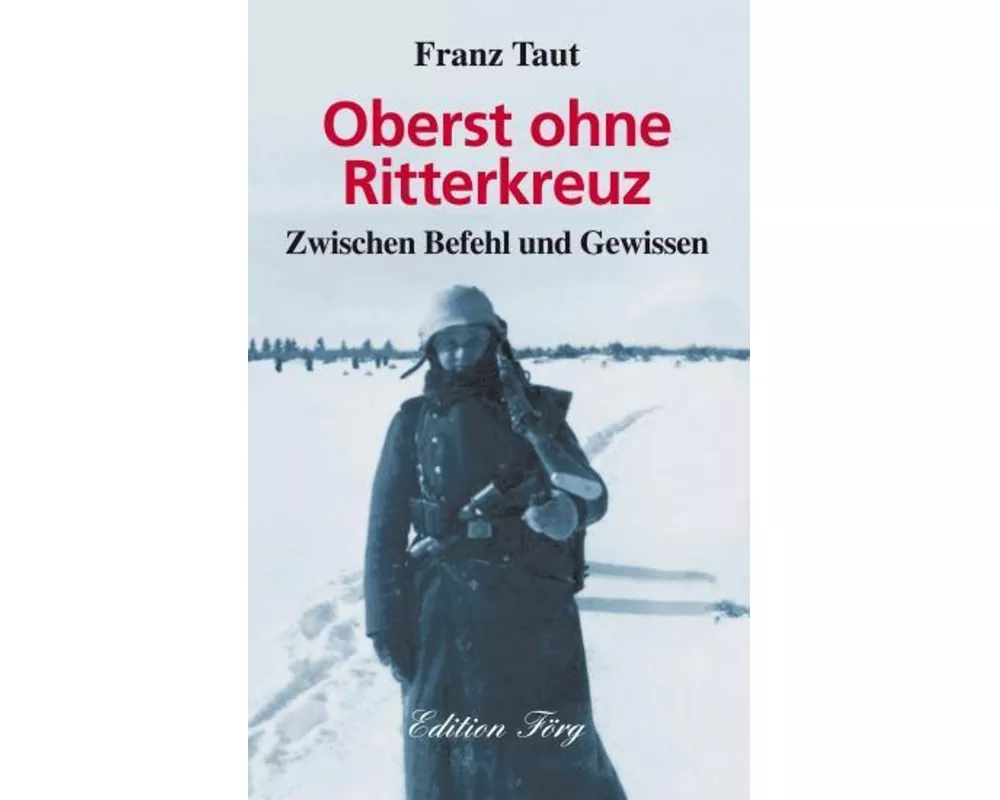 Oberst ohne Ritterkreuz