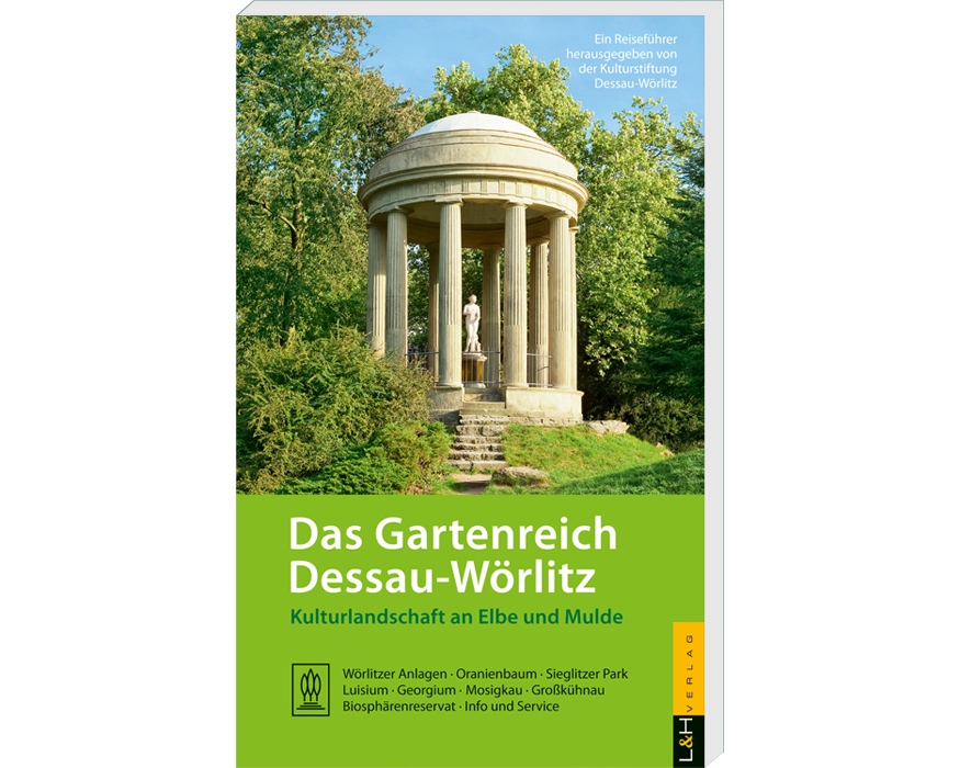 Das Gartenreich Dessau-Wörlitz