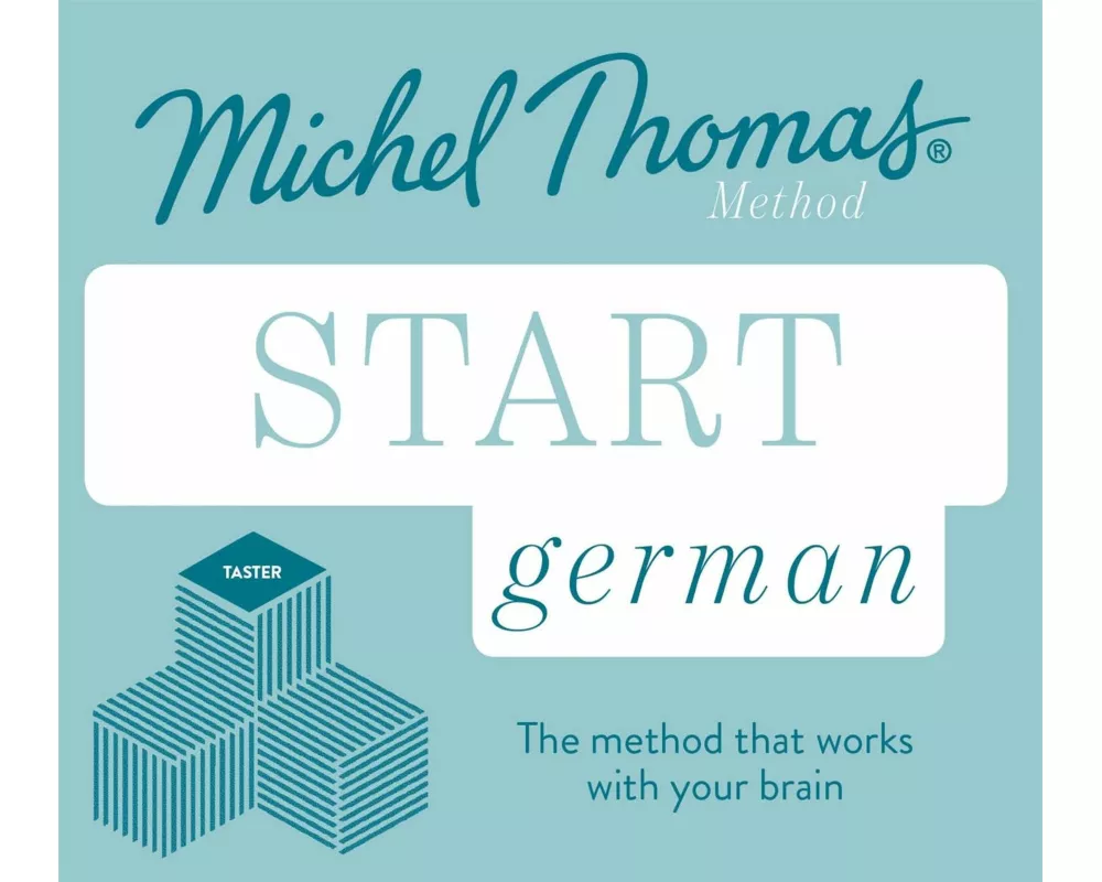 Start German New Edition (Learn German with the Michel Thomas Method)