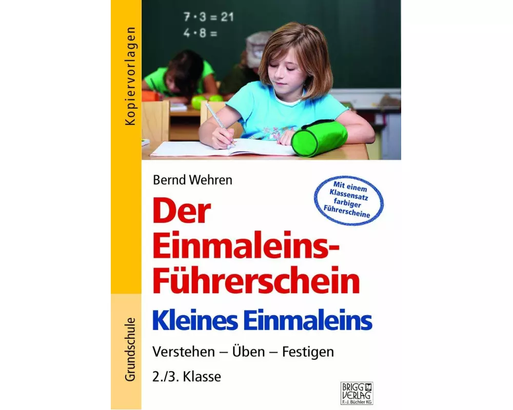 Der Einmaleins-Führerschein - Kleines Einmaleins