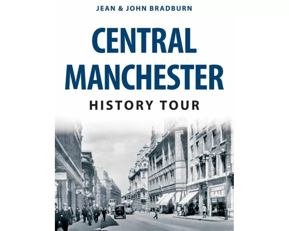 Central Manchester History Tour