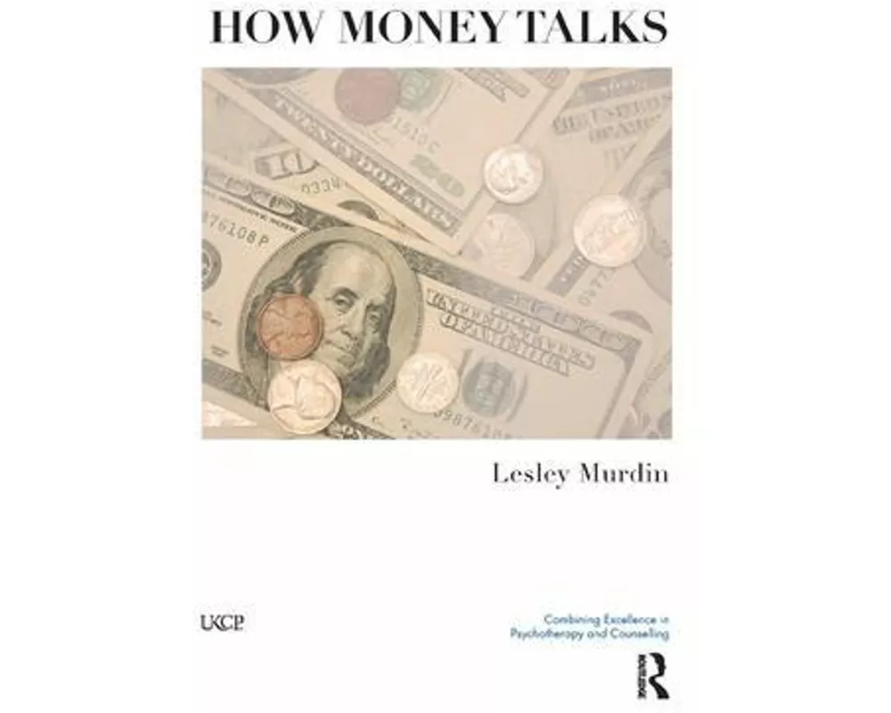 How Money Talks
