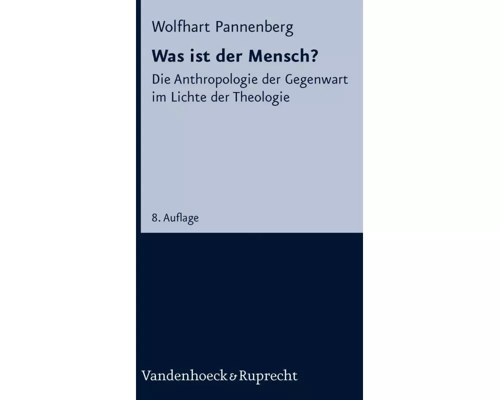Was ist der Mensch?