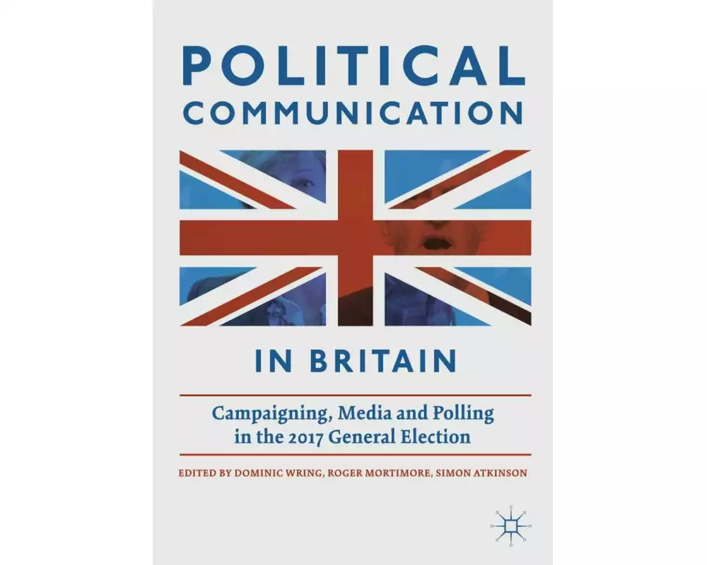 Political Communication in Britain