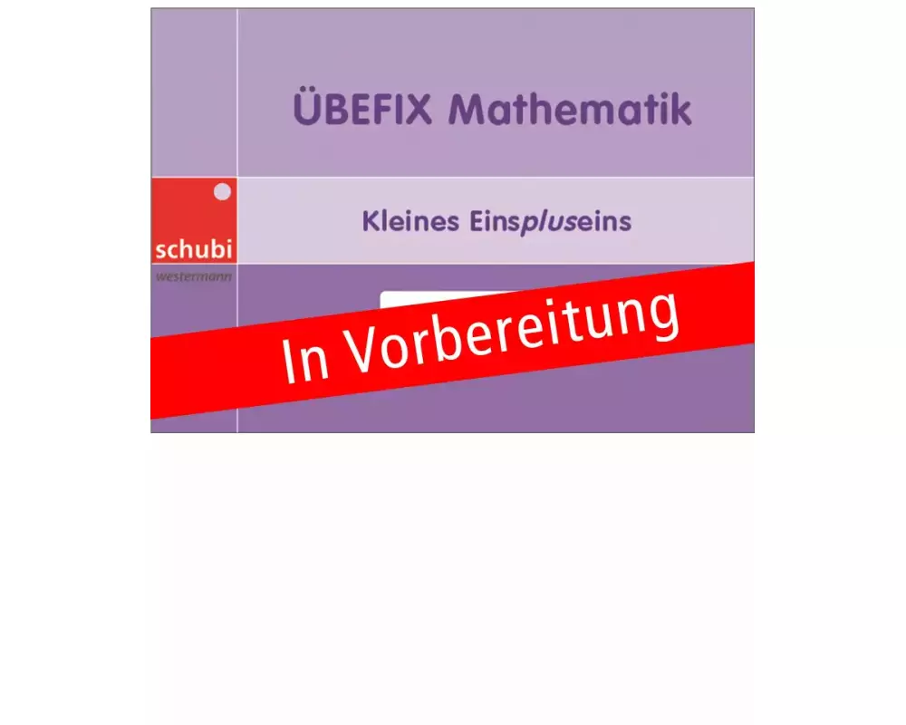 Übefix Mathematik - Kleines Einspluseins