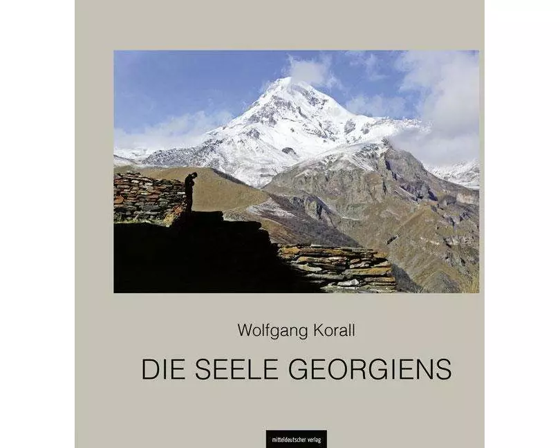 Die Seele Georgiens