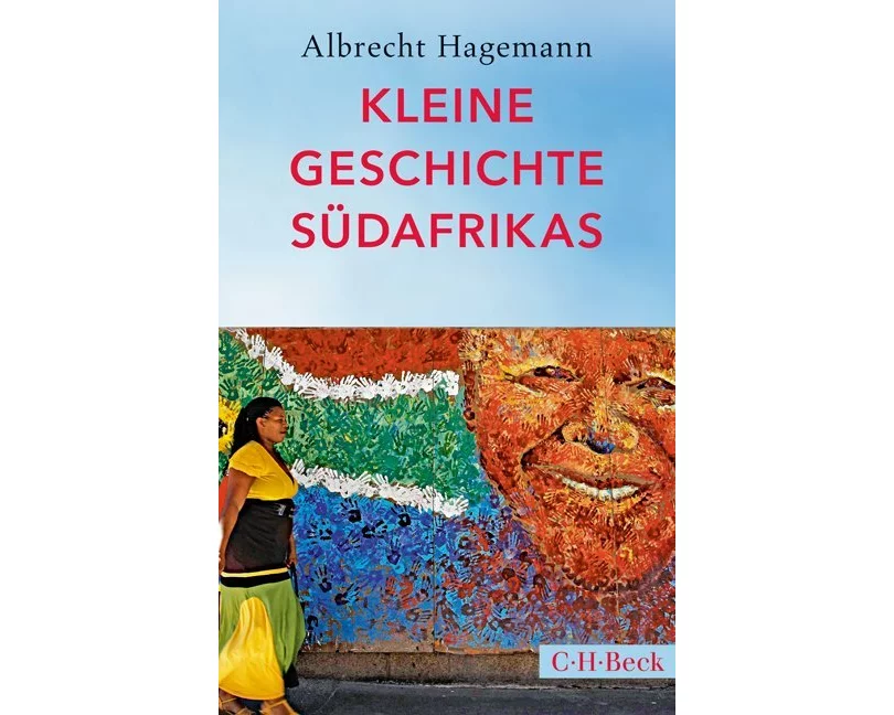 Kleine Geschichte Südafrikas