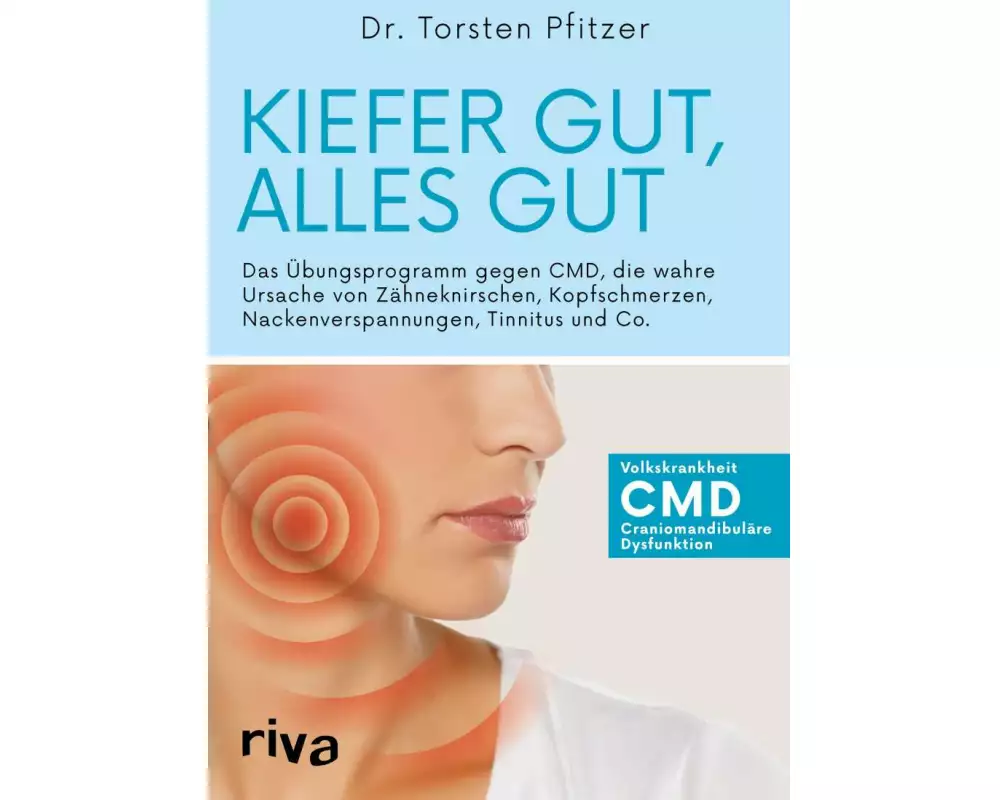 Kiefer gut, alles gut
