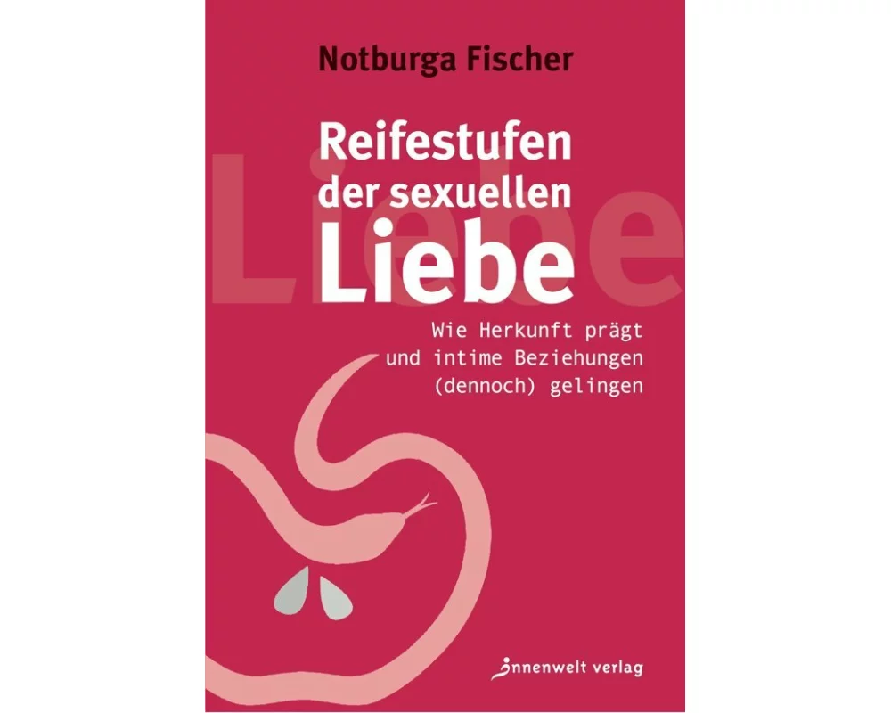 Reifestufen der sexuellen Liebe