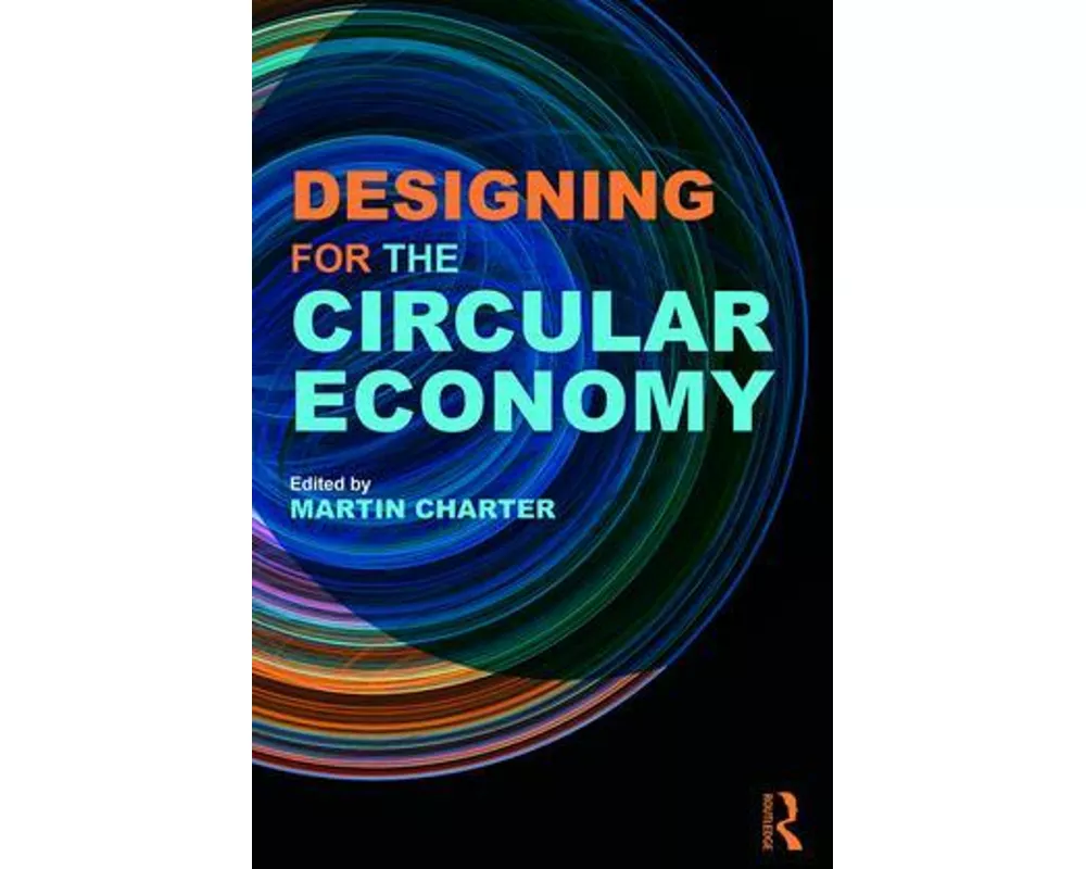 Designing For The Circular Economy