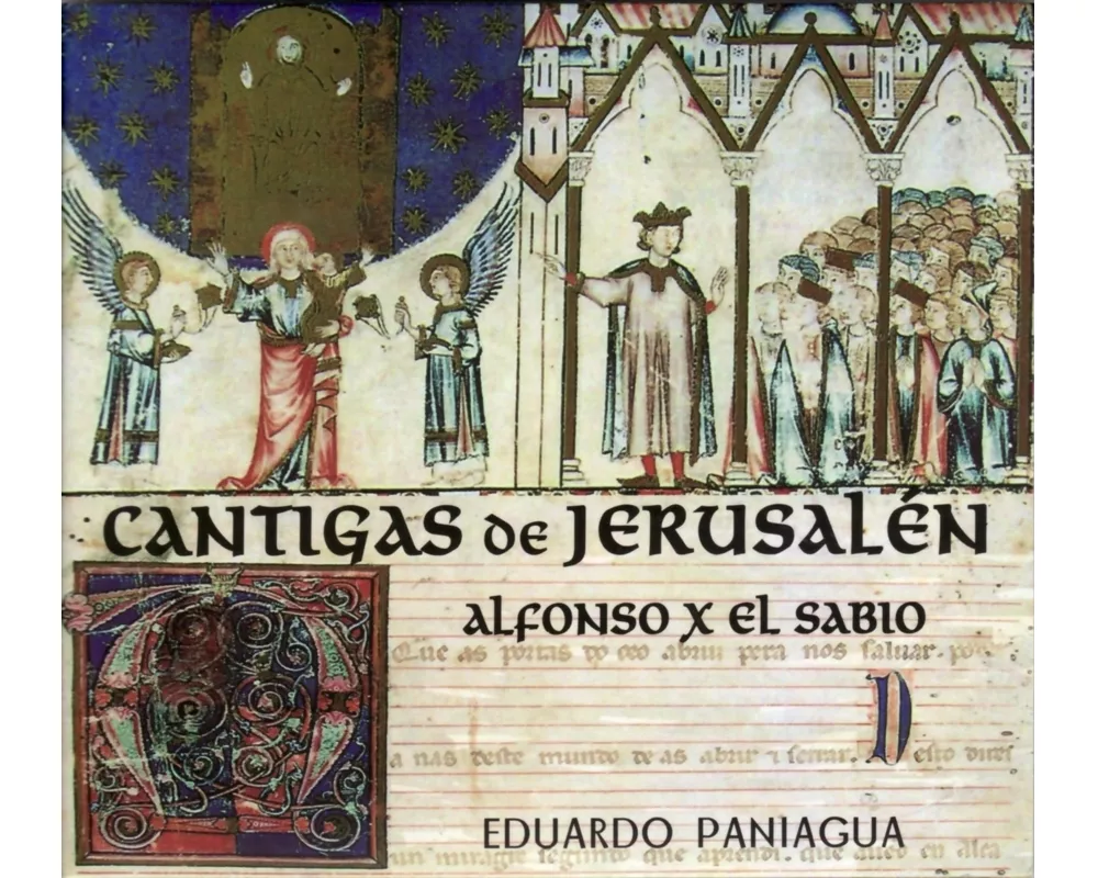 Cantigas of Jerusalem - Alfonso X El Sabio