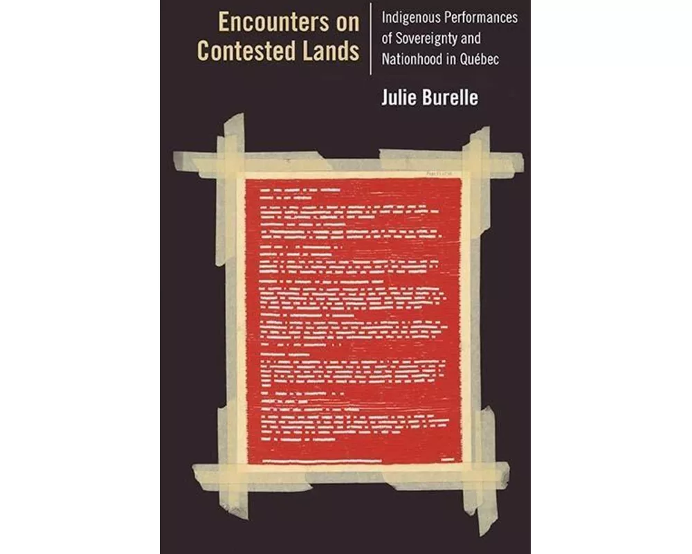 Encounters on Contested Lands