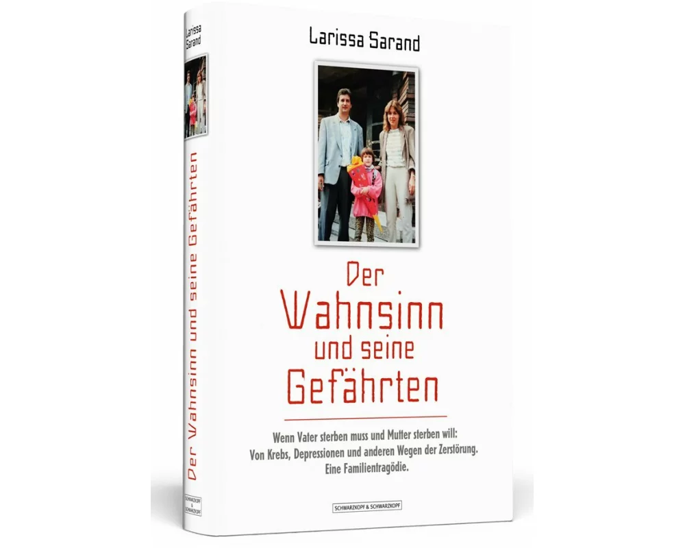 Der Wahnsinn und seine Gefährten