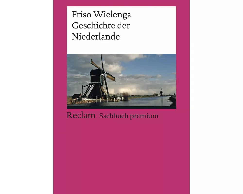 Geschichte der Niederlande